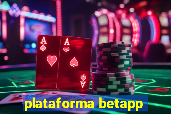 plataforma betapp